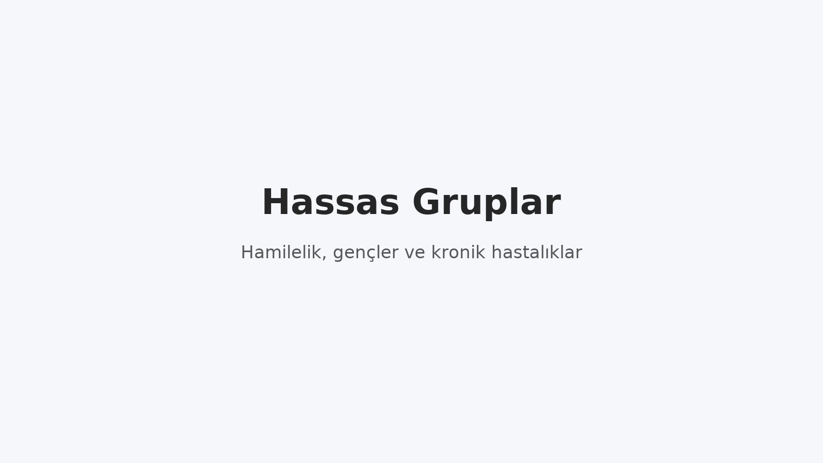 Hassas Gruplar